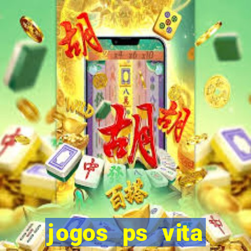 jogos ps vita download pkg